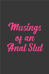Musings of an Anal Slut