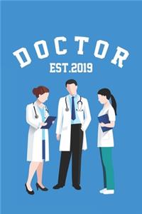 Doctor Est.2019