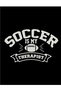 Soccer Is My Therapist