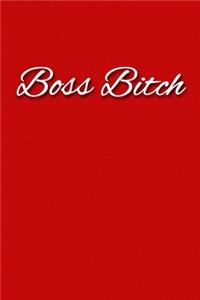 Boss Bitch Notebook