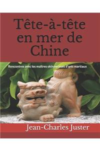 Tête-à-tête en mer de Chine
