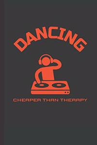 Dancing Cheaper Than Therapy