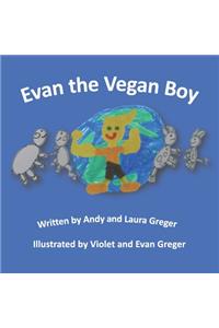 Evan the Vegan Boy