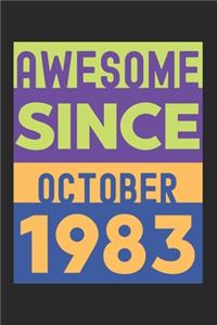 Awesome Since October 1983