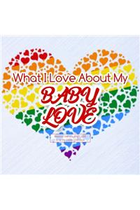What I Love About My Baby Love