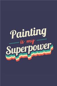 Painting Is My Superpower