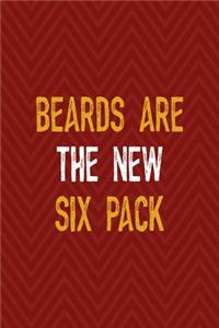 Beards Are The New Six Pack