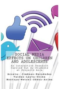 Social Media Effects on Children and Adolescents