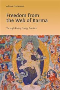Freedom from the Web of Karma