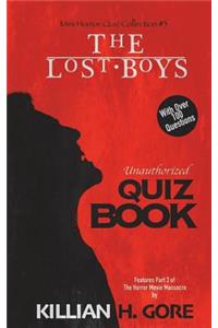 The Lost Boys Unauthorized Quiz Book