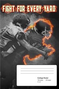 Fight for Every Yard