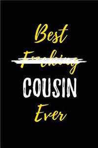 Best F*cking Cousin Ever