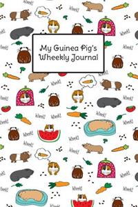 My Guinea Pig's Wheekly Journal