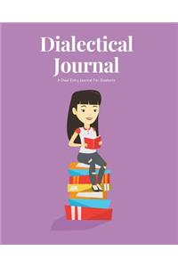 Dialectical Journal A Dual Entry Journal For Students