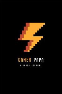 Gamer Papa A Gamer Journal