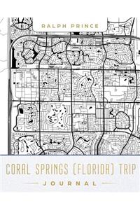 Coral Springs (Florida) Trip Journal