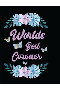 Worlds Best Coroner