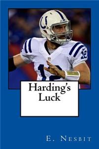 Harding's Luck