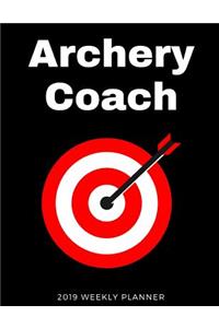 Archery Coach 2019 Weekly Planner