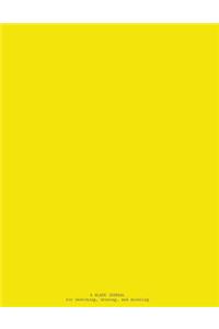 A Blank Journal for Sketching, Drawing, and Doodling