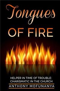 Tongues of Fire