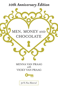 Men, Money & Chocolate