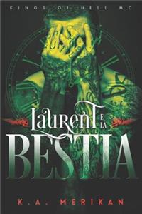 Laurent e la Bestia