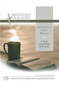 Delighting in God's Wisdom