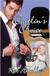 Caitlin's Choice