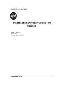 Probabilistic Survivability Versus Time Modeling