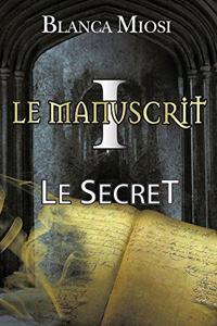 Manuscrit I - Le Secret