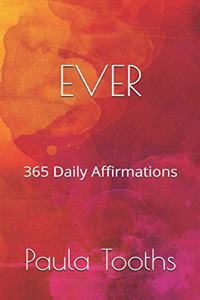 Ever - 365 Daily Affirmations