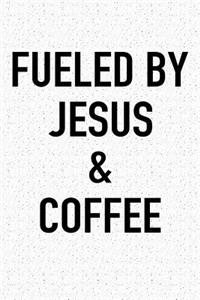 Fueled by Jesus and Coffee
