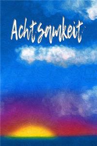 Achtsamkeit
