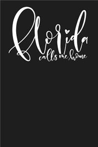 Florida Calls Me Home