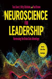 Neuroscience for Leadership