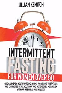 Intermittent Fasting For Women Over 50