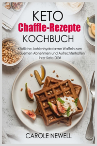 Keto Chaffle-Rezepte Kochbuch
