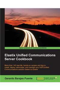 Elastix Unified Communications Server Cookbook