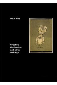 Creative Confession and Other Writings