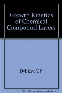 Growth Kinetics of Chemical Compound Layers