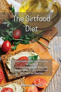 The Sirtfood Diet