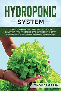 Hydroponic System