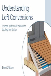 Understanding Loft Conversions