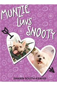 Munzie Luvs Snooty