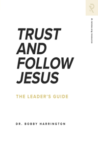 Trust and Follow Jesus