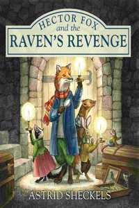 Hector Fox and the Raven's Revenge