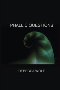 Phallic Questions