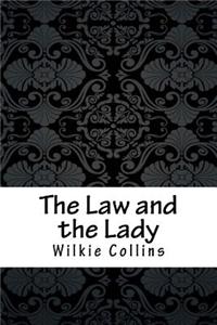 The Law and the Lady