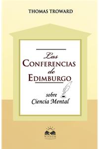 Las Conferencias de Edimburgo sobre Ciencia Mental